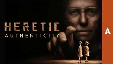 The Authenticity of 'Heretic' Raises The Stakes Of The Story poster