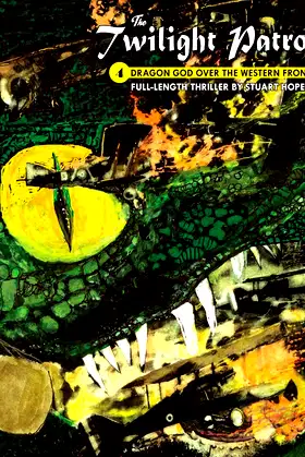 The Twilight Patrol #4: Dragon God Over the Western Front poster