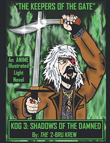 KOG 3: "Shadows Of The Damned". poster