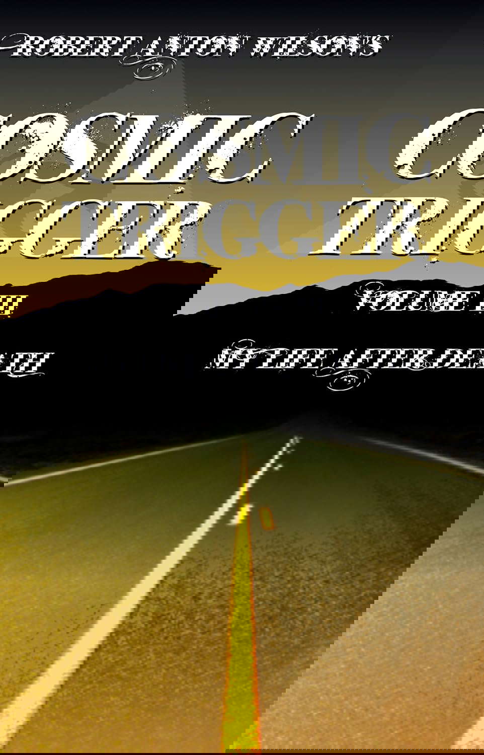 Cosmic Trigger: My Life After Death poster