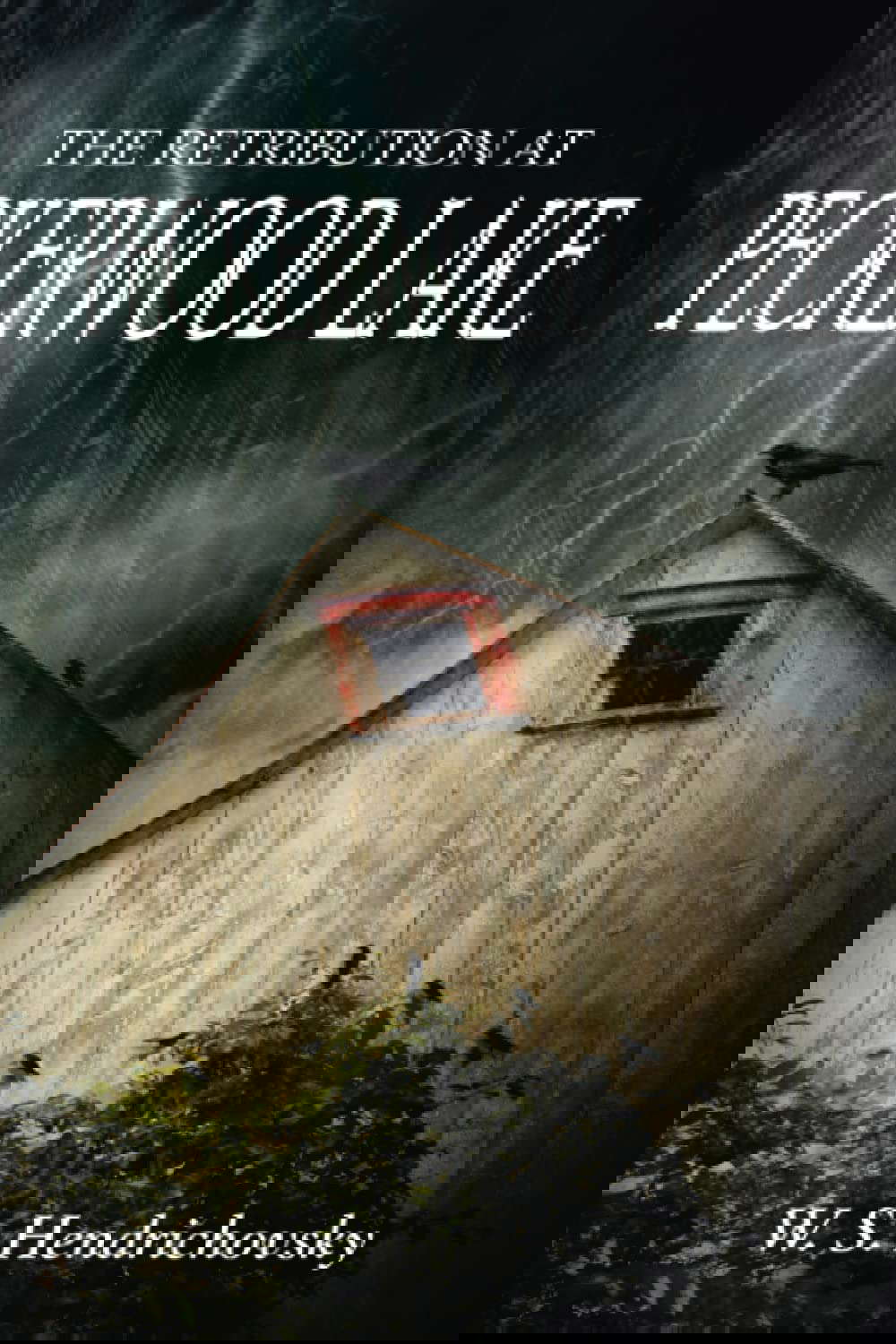 The Retribution at Peckerwood Lake poster