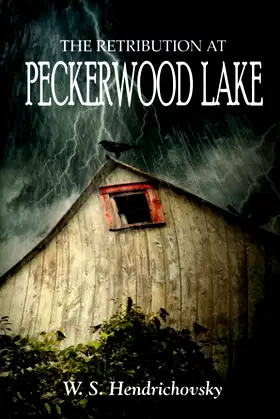 The Retribution at Peckerwood Lake poster