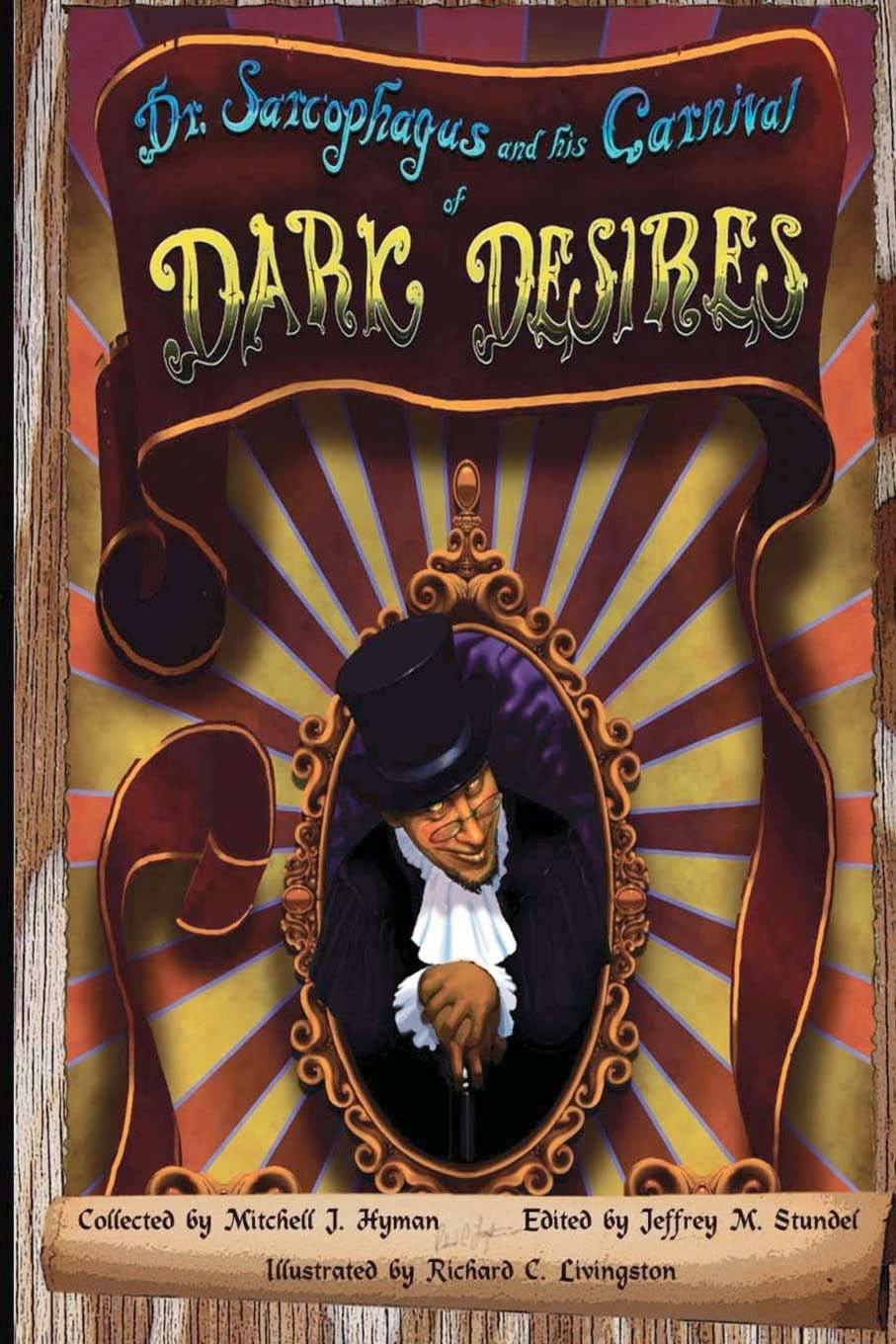 Dr. Sarcophagus and his Carnival of Dark Desires poster