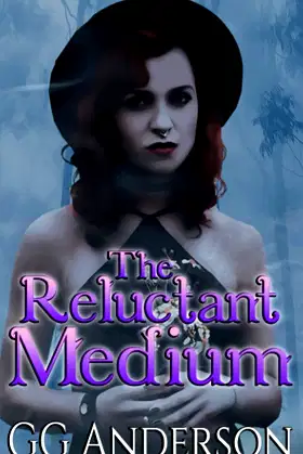 The Reluctant Medium (The Reluctant Series) poster