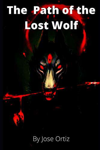 The Path of the Lost Wolf poster