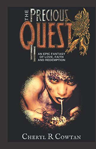 The Precious Quest II: An Epic Fantasy of Love, Faith and Redemption poster