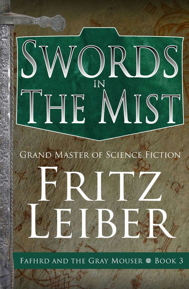 Swords in the Mist (The Adventures of Fafhrd and the Gray Mouser) poster