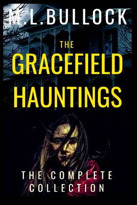 The Gracefield Hauntings: The Complete Collection poster