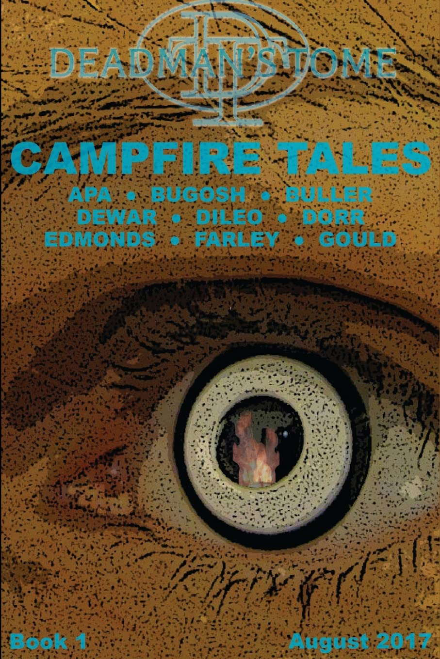 Deadman's Tome Campfire Tales Book One poster