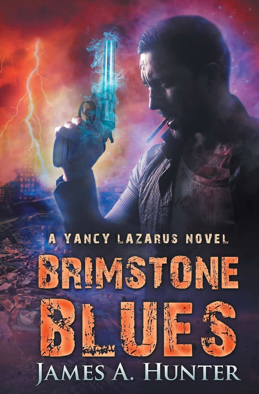 Brimstone Blues: A Yancy Lazarus Novel (Yancy Lazarus Series) (Volume 5) poster