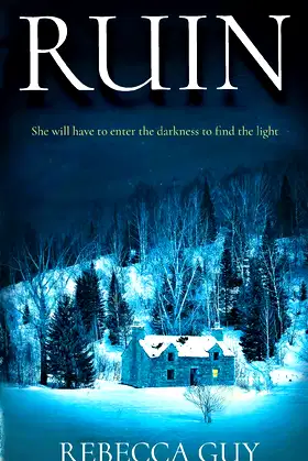 Ruin: A haunting thriller for cold dark nights. poster