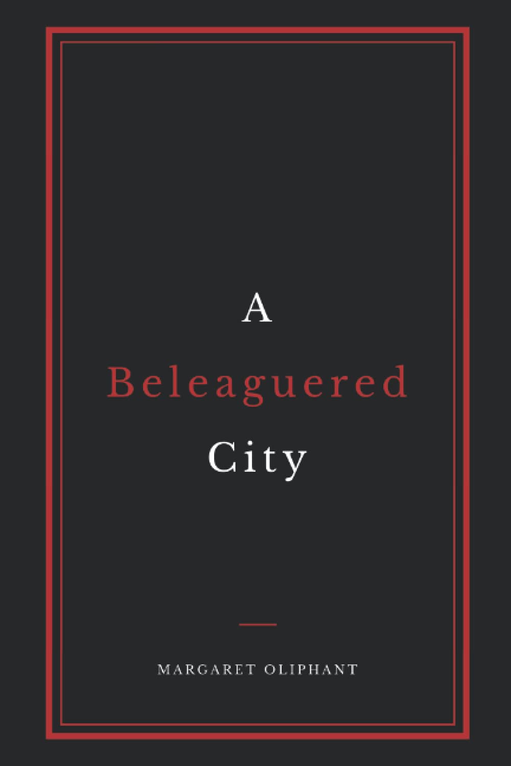 A Beleaguered City poster