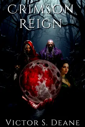 Crimson Reign (Chaos of the Night Cycle) poster