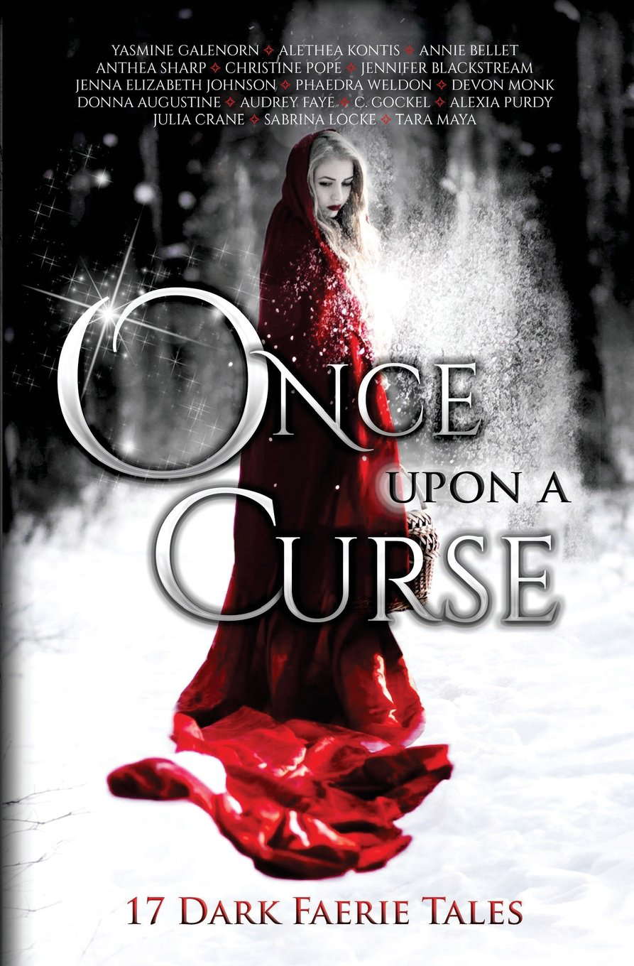 Once Upon A Curse: 17 Dark Faerie Tales poster