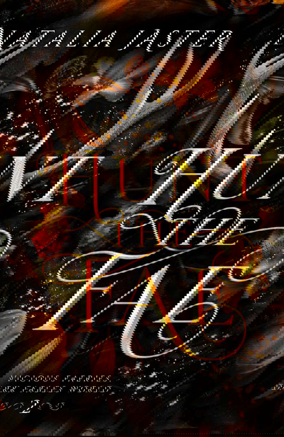 Hunt the Fae (Dark Fables: Vicious Faeries) poster