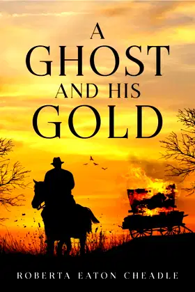 A Ghost and His Gold poster