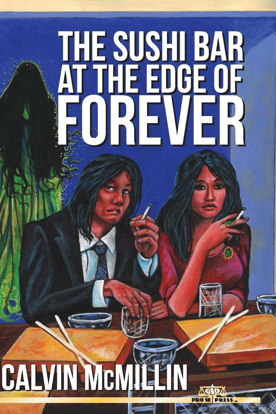 The Sushi Bar At The Edge Of Forever poster