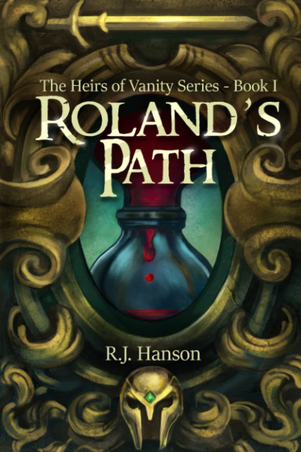 Roland's Path (Heirs of Vanity) poster