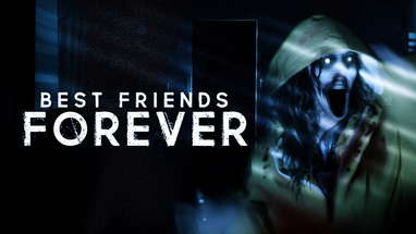Best Friends Forever - Award Winning Short Horror Film poster