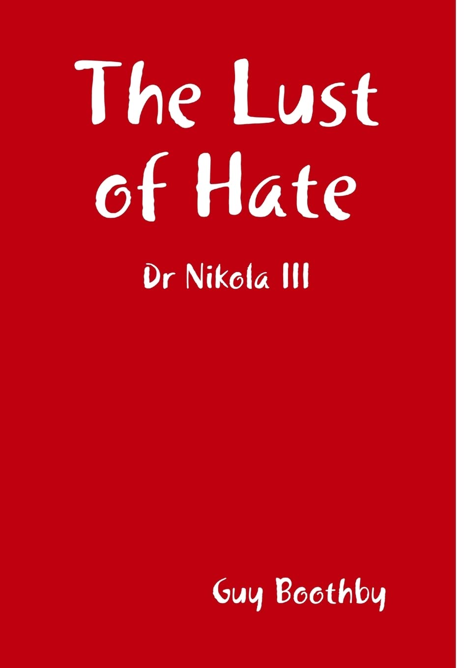 The Lust of Hate poster
