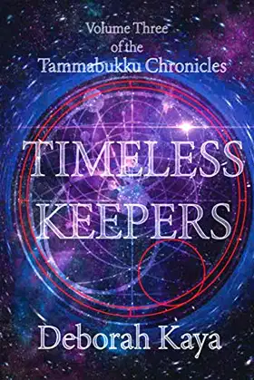 Timeless Keepers (The Tammabukku Chronicles) poster