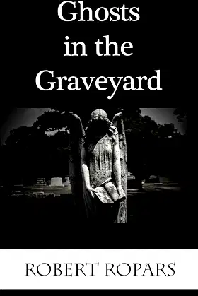 Ghosts in the Graveyard poster