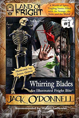 Whirring Blades: An Illustrated Fright Bite (Land of Fright - Fright Bites) poster