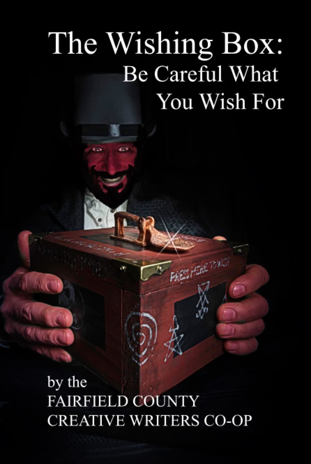 The Wishing Box: Be Careful What you Wish For poster