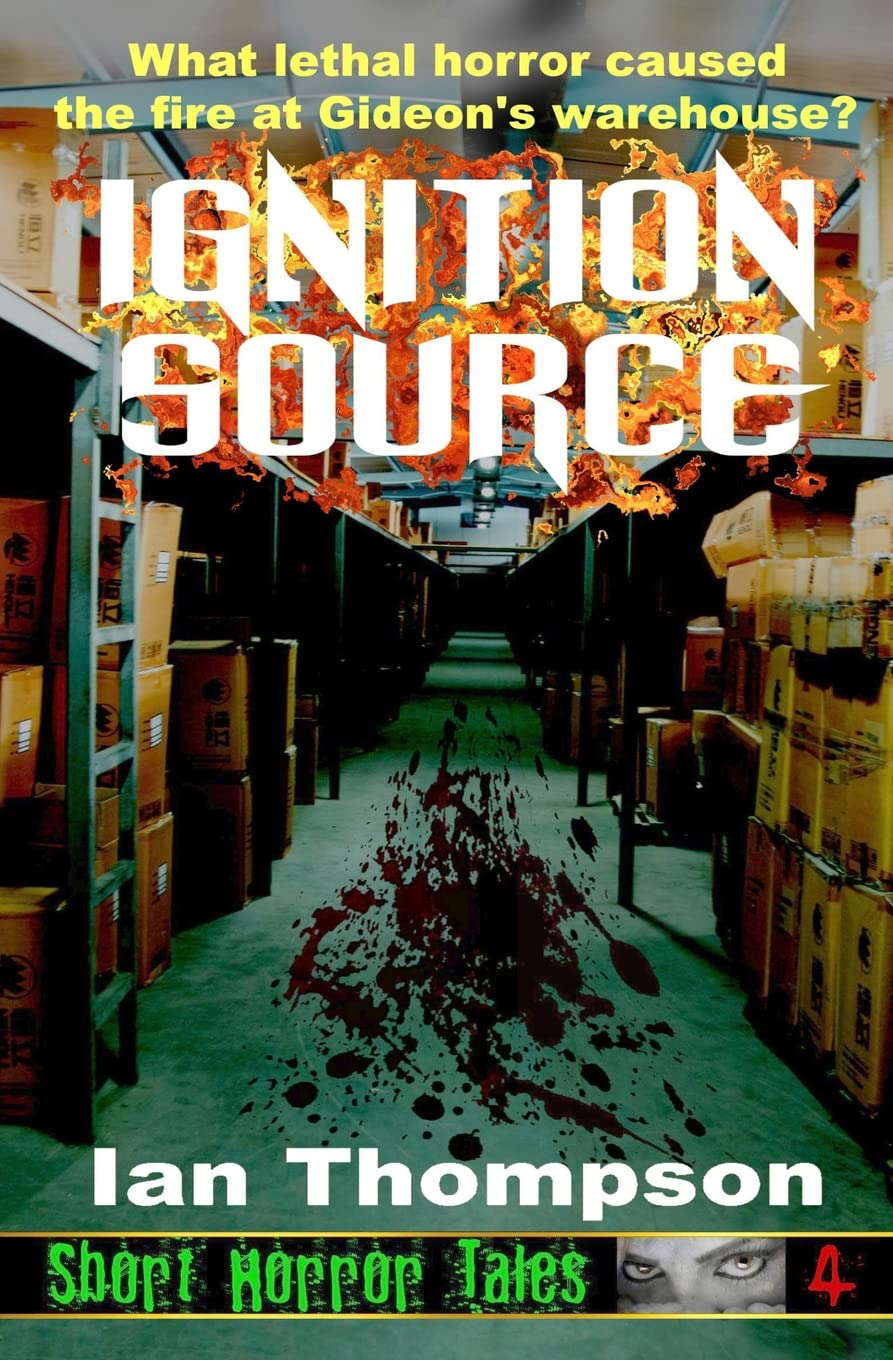 Ignition Source (Short Horror Tales) poster