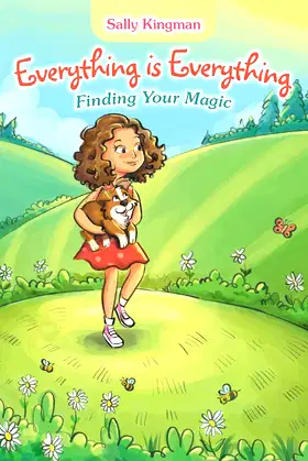 Everything Is Everything: Finding Your Magic poster