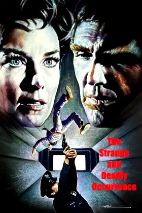 The Strange and Deadly Occurrence poster