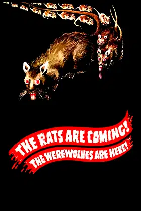 The Rats Are Coming! The Werewolves Are Here! poster