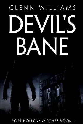 Devil's Bane: A Paranormal Thriller (The Port Hollow Witches) poster