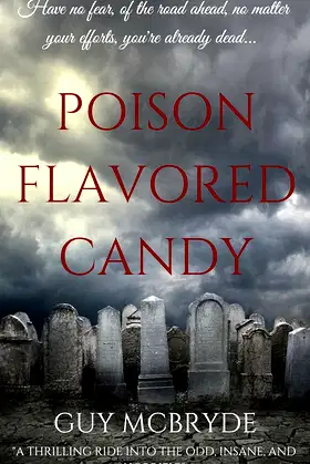 Poison Flavored Candy poster