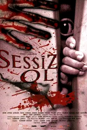 Sessiz Ol poster