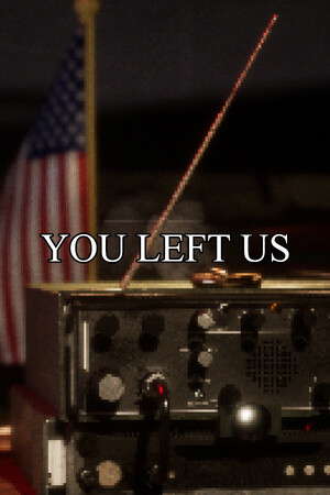 You Left Us poster