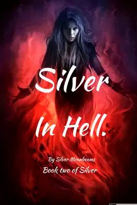 Silver in Hell (Silver's saga) poster