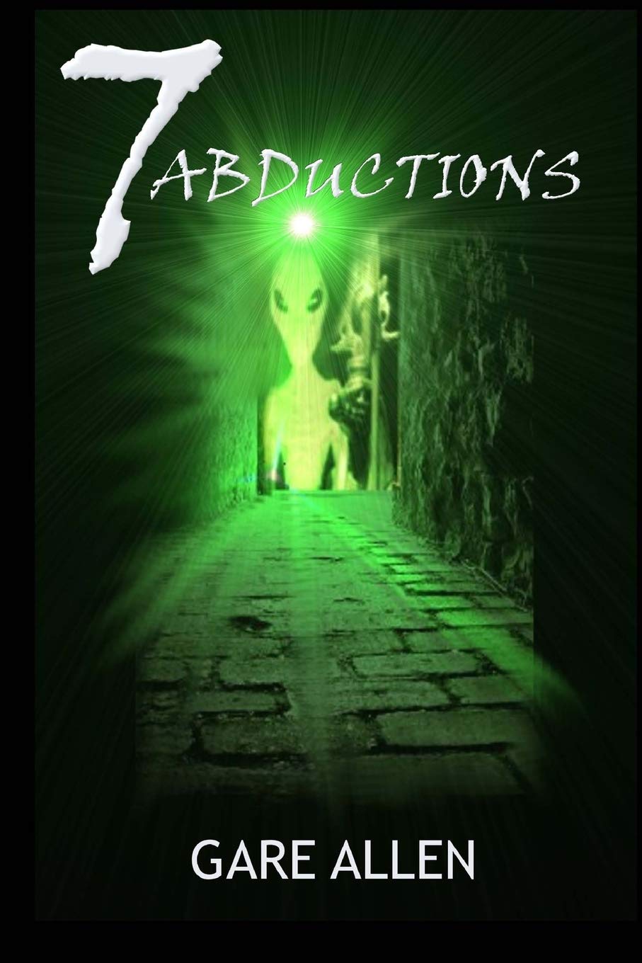 7 Abductions (The Seven Novellas Series Book 4) (The 7 Novellas Series) poster
