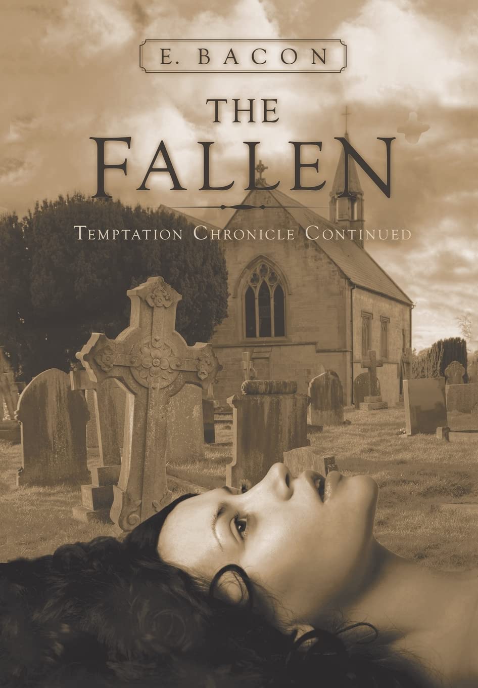 The Fallen: Temptation Chronicle Continued poster