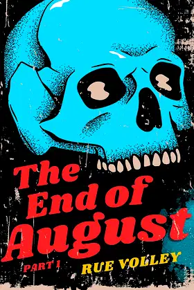 The End of August: Part One poster