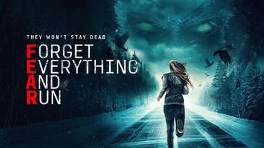 Forget Everything and Run | UK Trailer | 2021 | Zombie apocalypse thriller poster