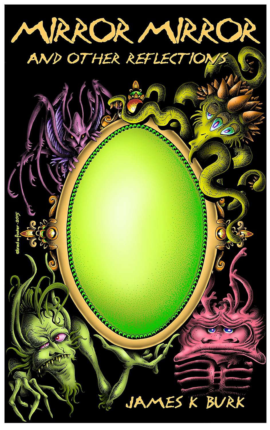 Mirror, Mirror and Other Reflections poster