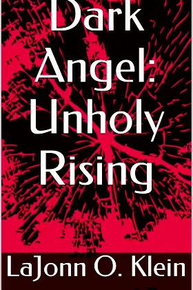 Dark Angel: Unholy Rising poster