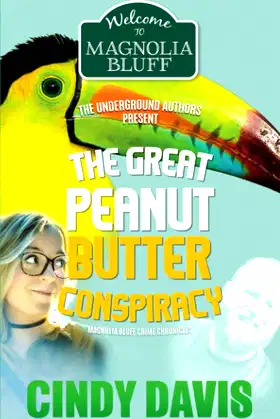 The Great Peanut Butter Conspiracy poster