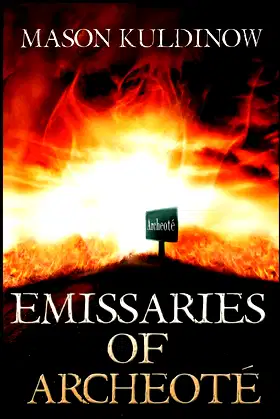 Emissaries of Archeoté poster