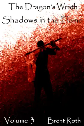The Dragon's Wrath: Shadows in the Flame poster