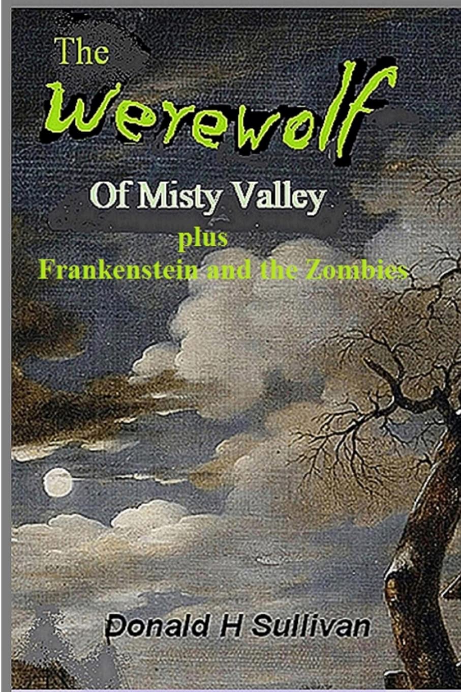 The Werewolf of Misty Valley: plus Frankenstein and the Zombies poster