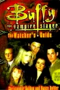 The Watcher's Guide, Volume 1 (Buffy the Vampire Slayer) poster
