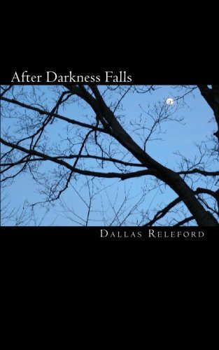After Darkness Falls poster