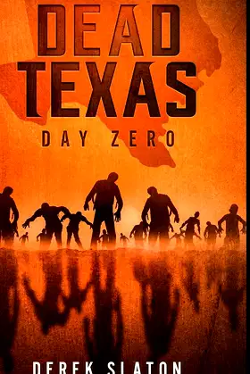 Dead Texas: Day Zero poster